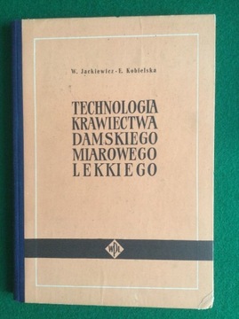 Technologia krawiectwa damskiego miarowego 