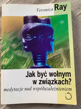 Jak być wolnym związkach VeronicaRay   L