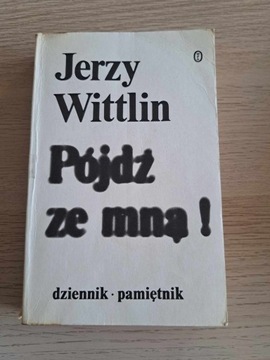 Jerzy Wittlin Pójdź ze mną 1985