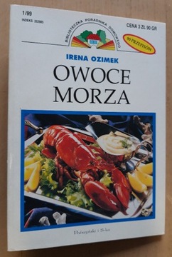 Owoce morza 90 przepisów – Irena Ozimek