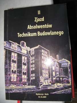 ZJAZD ABSOLWENTÓW TECHNIKUM BUDOWLANEGO w Kędzierz