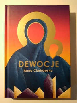 DEWOCJE, Anna Ciarkowska