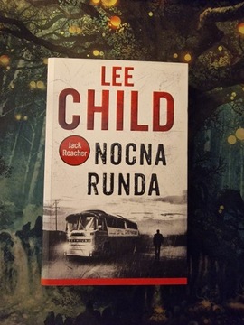 Lee Child Nocna Runda