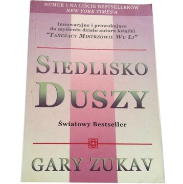 SIEDLISKO DUSZY Gary Zukav (stan BDB)