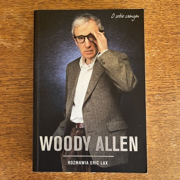 Woody Allen - Rozmawia Eric Lax