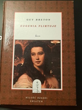 Guy Breton "Eugenia flirtuje"