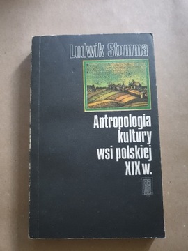 Antropologia kultury wsi polskiej XIX w.