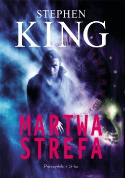 Stephen King Martwa strefa