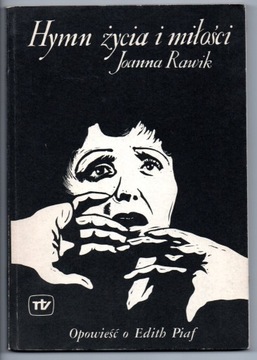 Hymn życia i miłości Joanna Rawik