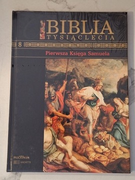 Biblia Tysiąclecia tom 8 Pierwsza Księga Samuela