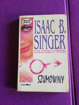 Isaac B. Singer - Szumowiny
