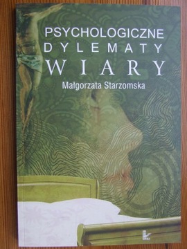 Psychologiczne dylematy wiary