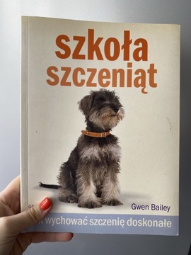 Książka Szkoła Szczeniąt Gwen Bailey