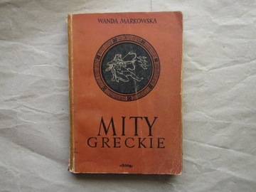„Mity greckie” Wanda Markowska