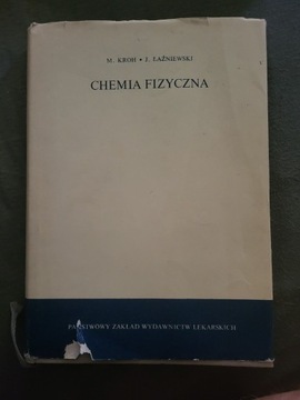 Chemia fizyczna M.Kroh, Łaźniewski