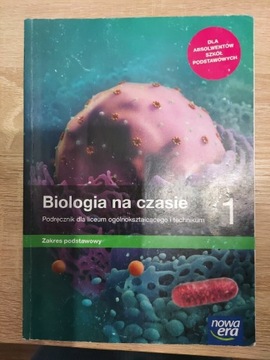 BIOLOGIA NA CZASIE PODRĘCZNIK DLA LICEUM I TECHNI