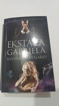 EKSTAZA GABRIELA. SYLVAIN REYNARD