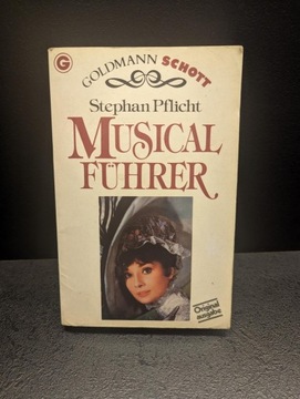 Musical Fuhrer Stephan Pflicht po niemiecku Historia Musicali 