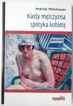 Kiedy mężczyzna spotyka kobietę - Wiśniewski