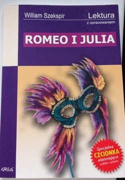 Lektura szkolna" Romeo i Julia" W. Szekspir