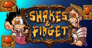 Grzyby Shakes and Fidget 100