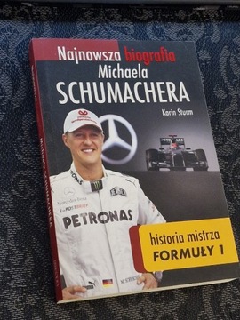 NAJNOWSZA BIOGRAFIA MICHAELA SCHUMACHERA - STURM