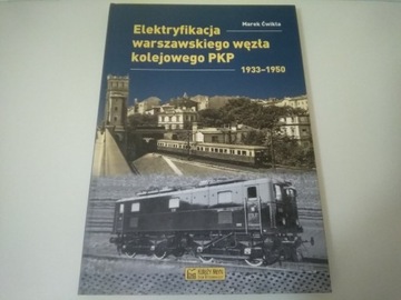 ELEKTRYFIKACJA WARSZAWSKIEGO WĘZŁA KOLEJOWEGO PKP