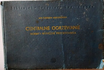 Centralne ogrzewanie - Mieszkowski, Wydanie I
