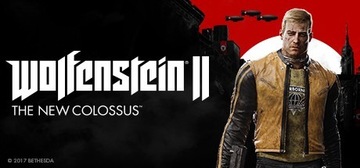 Wolfenstein II: The New Colossus - Klucz Steam