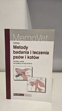 Metody Badania i Leczenia Psów i Kotów Schrey 