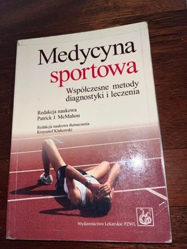 "Medycyna Sportowa" P. J. McMahon, K. Klukowski