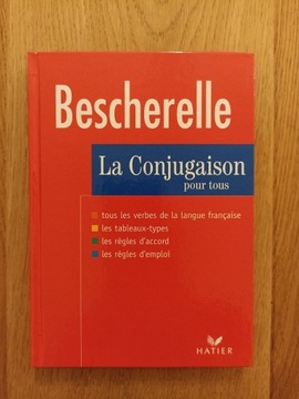 Bescherelle - La Conjugaison pour tous