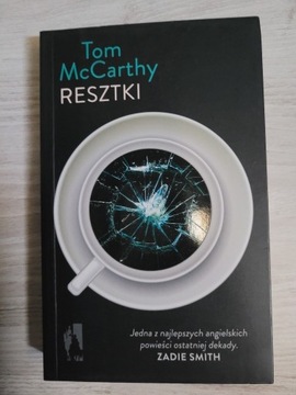 Tom McCarthy Resztki