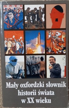 Mały oxfordzki słownik historii świata w XX wieku