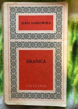 Zofia Nałkowska - Granica