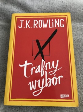 J.K. Rowling Trafny wybór