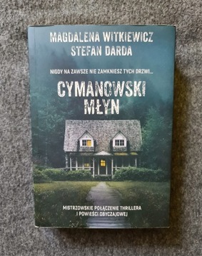 CYMANOWSKI MŁYN - Magdalena Witkiewicz - stan db