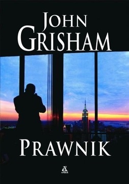 John Grisham - "Prawnik"
