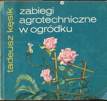 Zabiegi Agrotechniczne w Ogródku - Tadeusz Kęsik