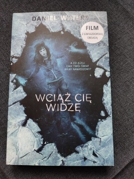 Wciąż Cię widzę - Daniel Waters