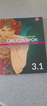 Oblicza Epok Język Polski 3.1 podręcznik