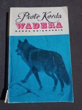 Piotr Korda - Wadera