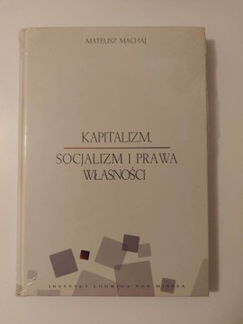 Mateusz Machaj - Kapitalizm Socjalizm 