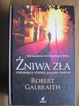 Żniwa zła Robert Galbraith (J.K. Rowling)