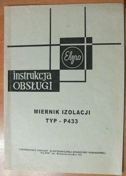 Instrukcja obsługi MIERNIK IZOLACJI P-433 ELPO