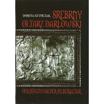 Srebrny Ołtarz Darłowski