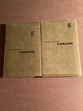 B.Prus „ Faraon „ , T.I , II .