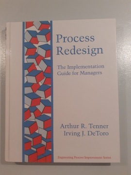 Process Redesign, Arthur Tenner, Irving DeToro