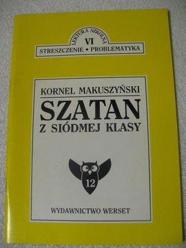 Szatan z siódmej klasy – Makuszyński Streszczenie