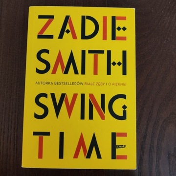 Swing Time - Zadie Smith 